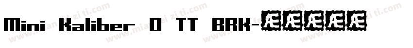 Mini Kaliber O TT BRK字体转换
